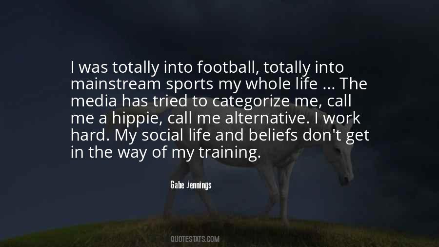 Quotes About Sports Hard Work #1562615