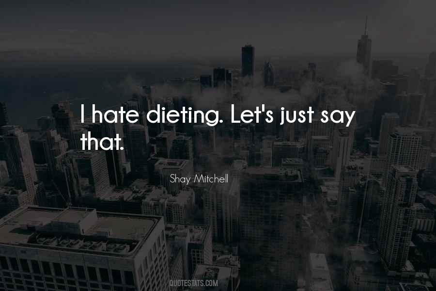 Quotes About Dieting #1048874