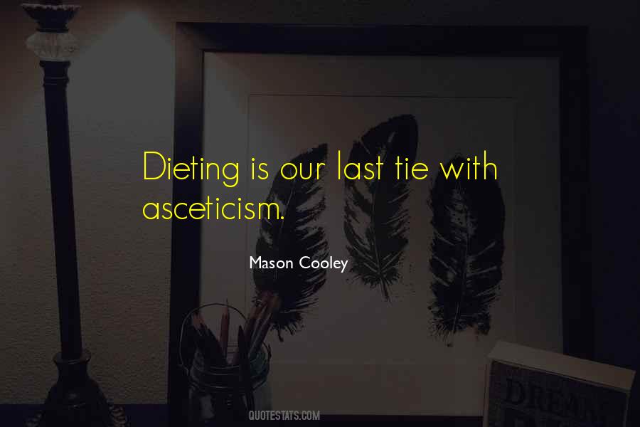Quotes About Dieting #1799547