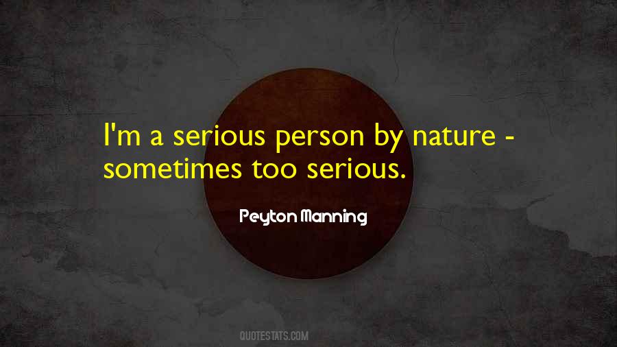 Quotes About Serious Person #118451