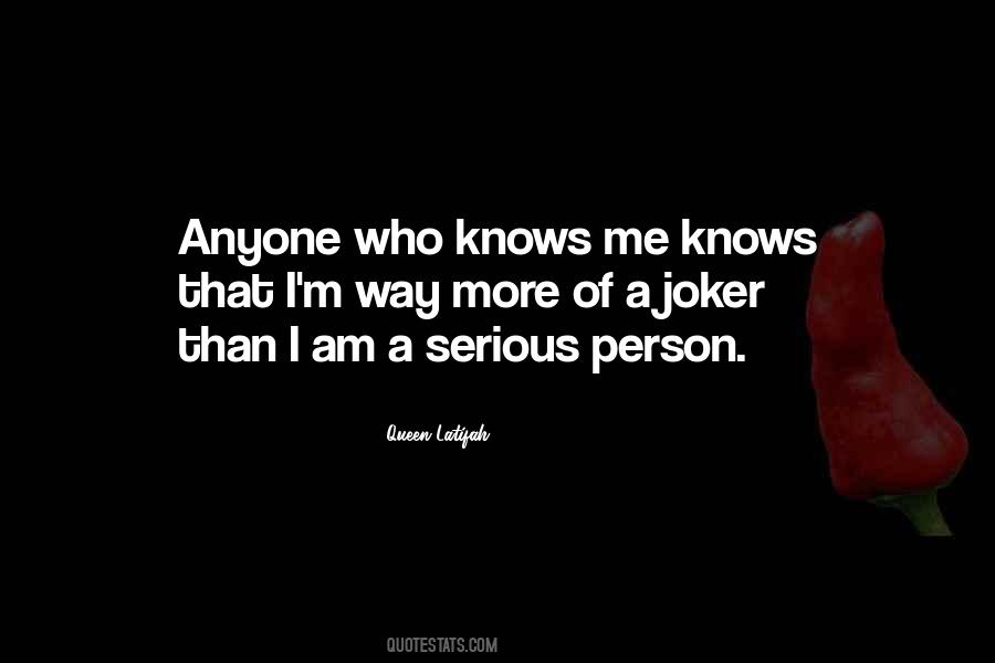 Quotes About Serious Person #422158