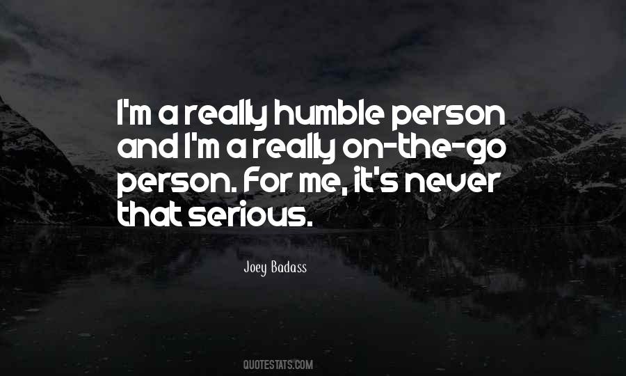 Quotes About Serious Person #72382