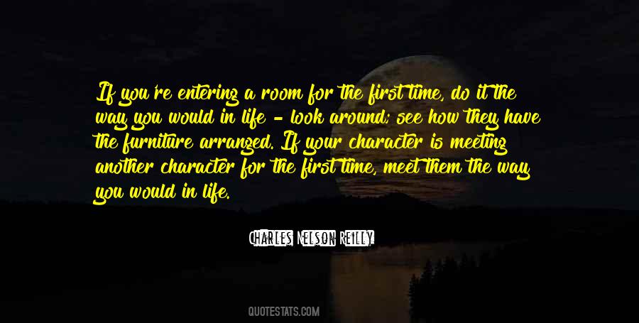 Quotes About Entering Someone's Life #783306