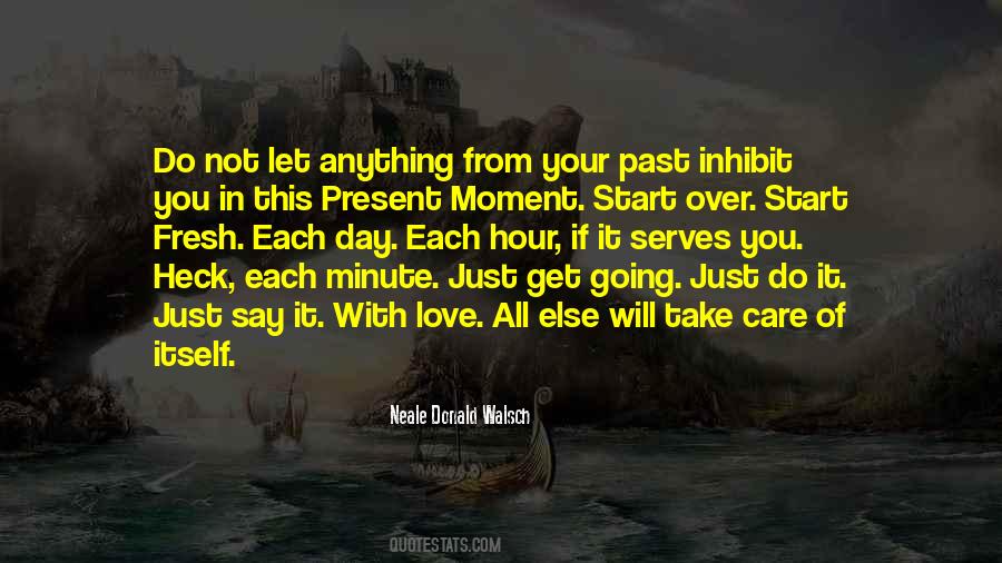 Quotes About Starting Each Day #1411785