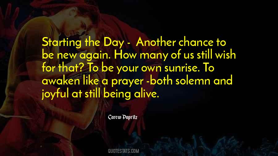Quotes About Starting Each Day #670951