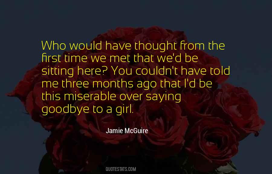 Quotes About First Time We Met #407858
