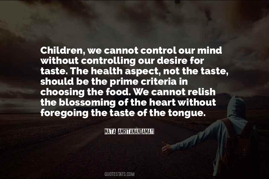 Quotes About Control Of The Mind #603336