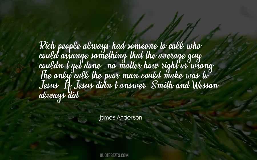 Quotes About The Wrong Guy #105865