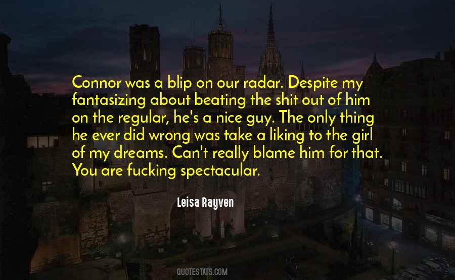 Quotes About The Wrong Guy #1148314