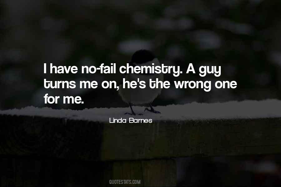 Quotes About The Wrong Guy #1185289