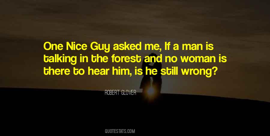 Quotes About The Wrong Guy #730150