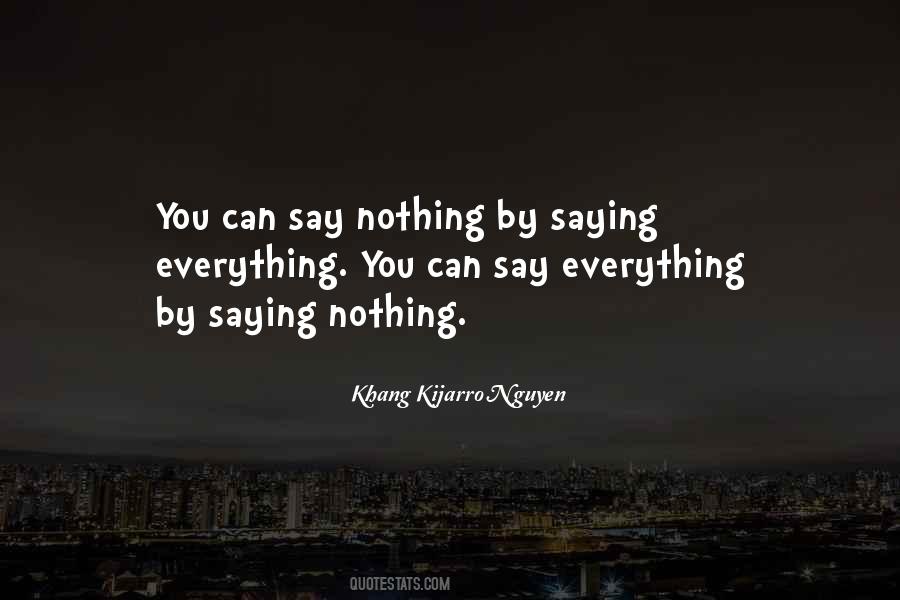 Quotes About Saying Nothing #1454841