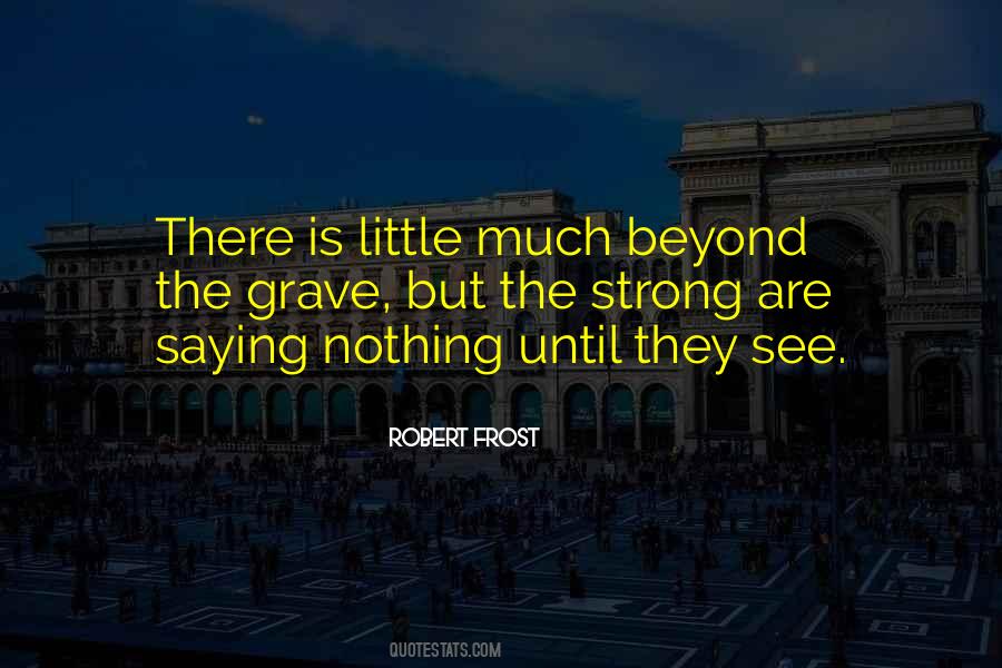 Quotes About Saying Nothing #501376