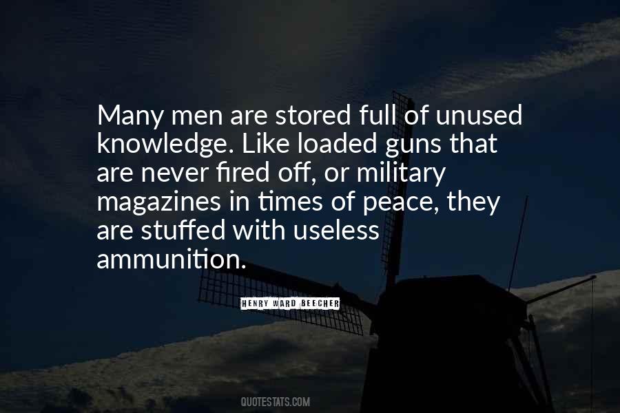 Quotes About Loaded Gun #707016