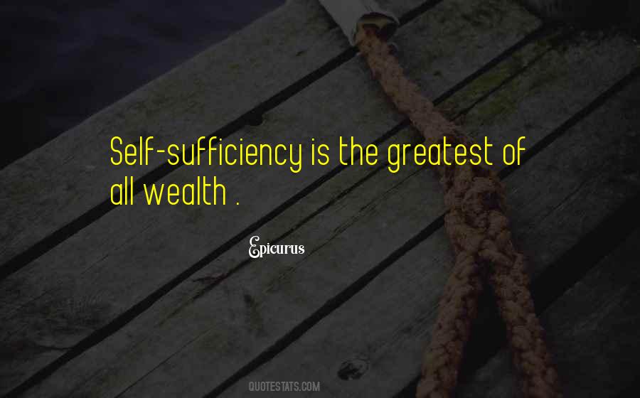 Quotes About Sufficiency #1005907