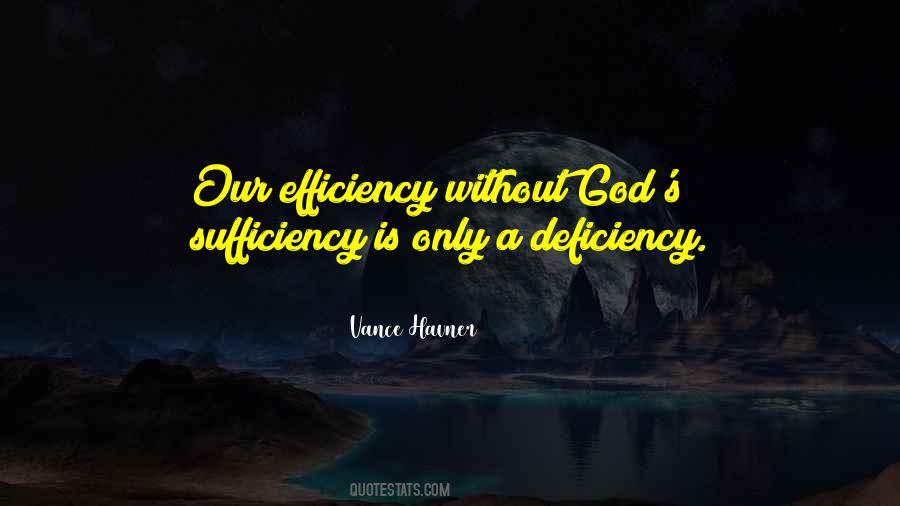 Quotes About Sufficiency #350733