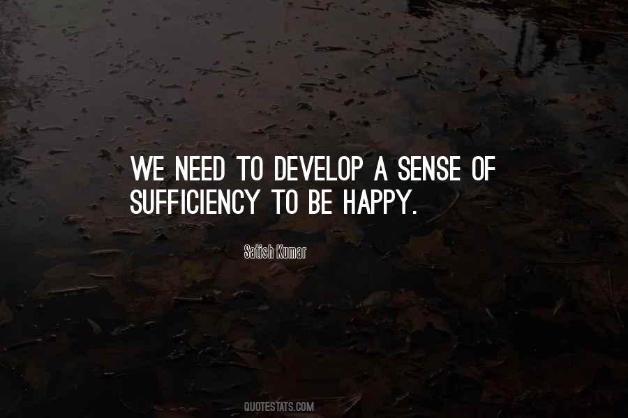 Quotes About Sufficiency #663674