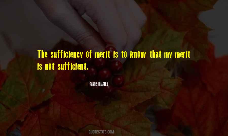 Quotes About Sufficiency #98879