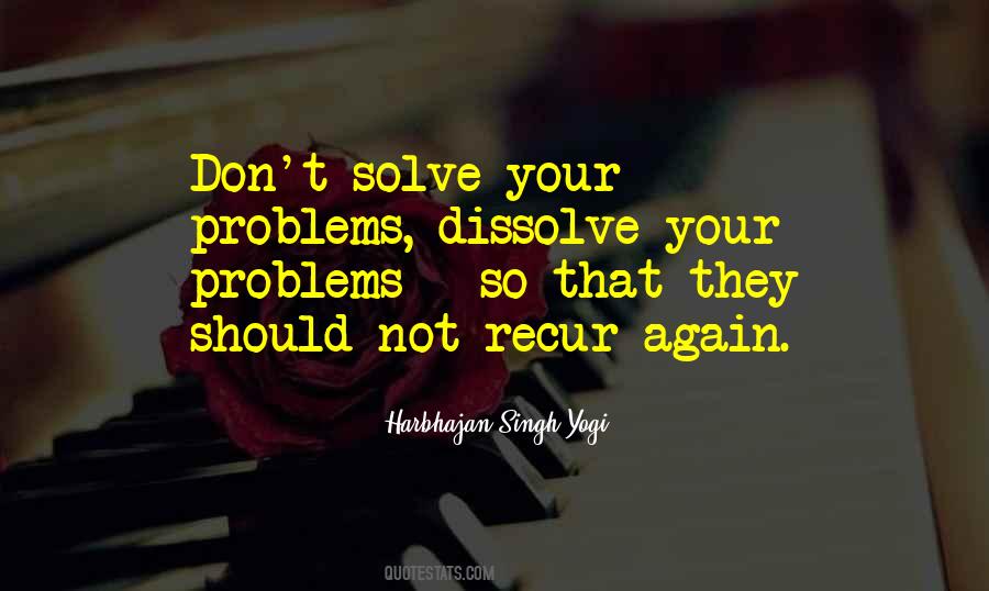 Problems Dissolve In You Quotes #1091692