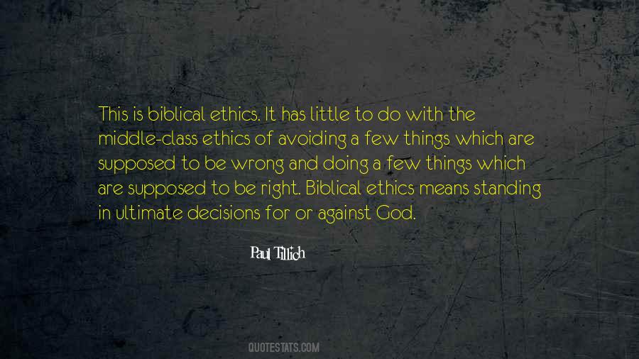 Quotes About Ethics #1178625