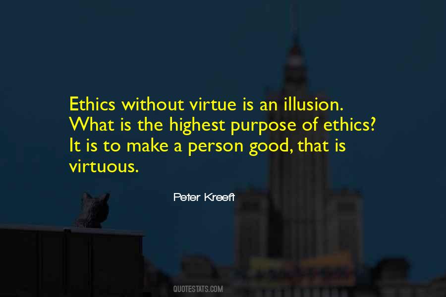 Quotes About Ethics #1194751