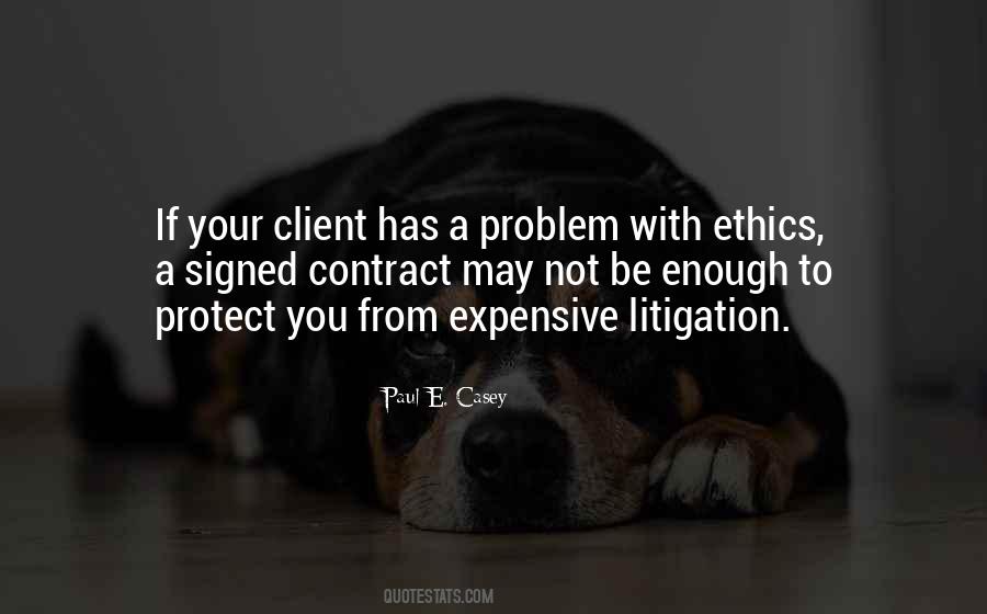 Quotes About Ethics #1296780