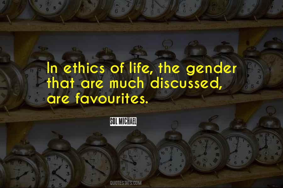 Quotes About Ethics #1309575