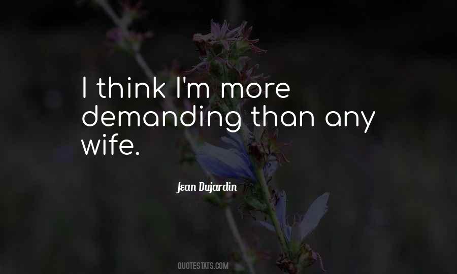 Quotes About Demanding More #1646276