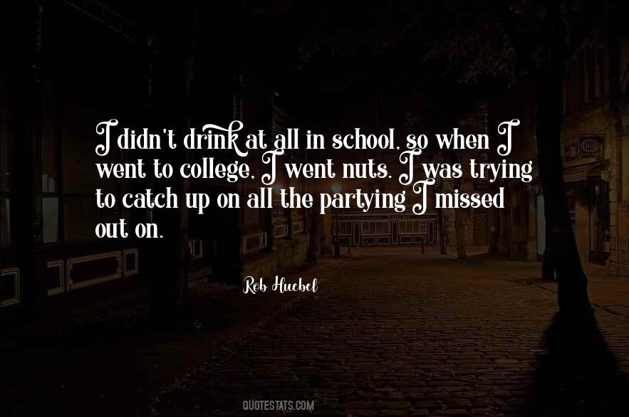 Quotes About Partying #1105648