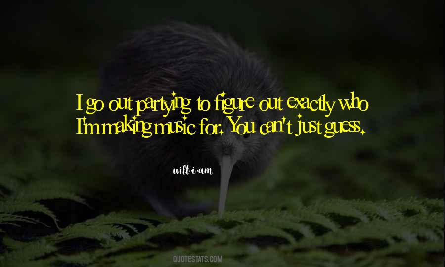 Quotes About Partying #1476405