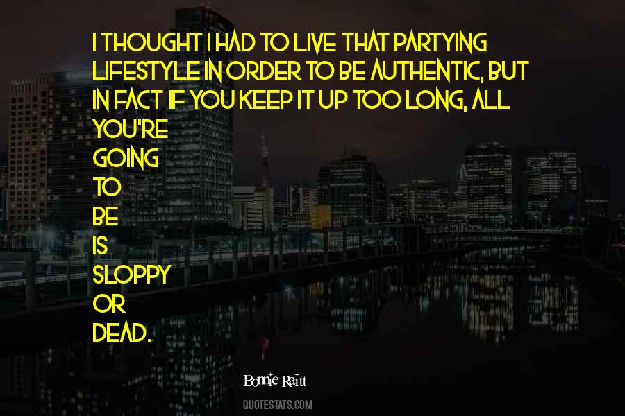Quotes About Partying #1552563