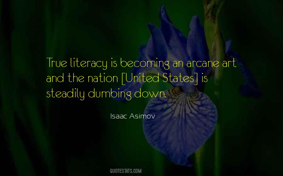 Quotes About Literacy And Education #402038