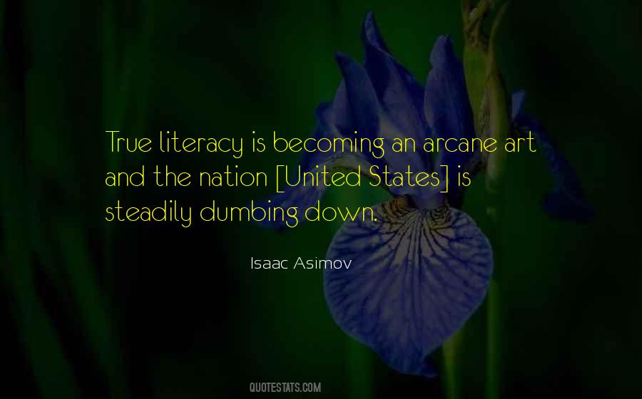 Quotes About Literacy And Education #402038