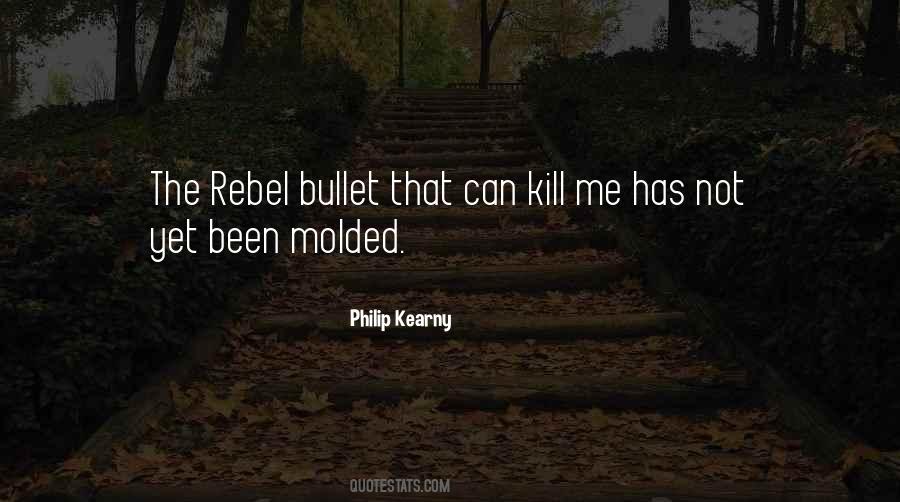 Quotes About Rebel #1356080