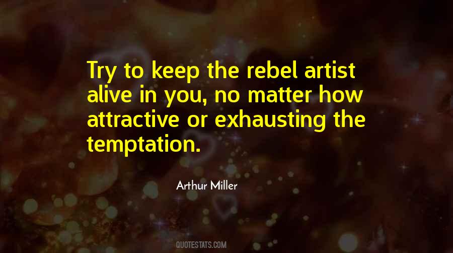 Quotes About Rebel #1372459