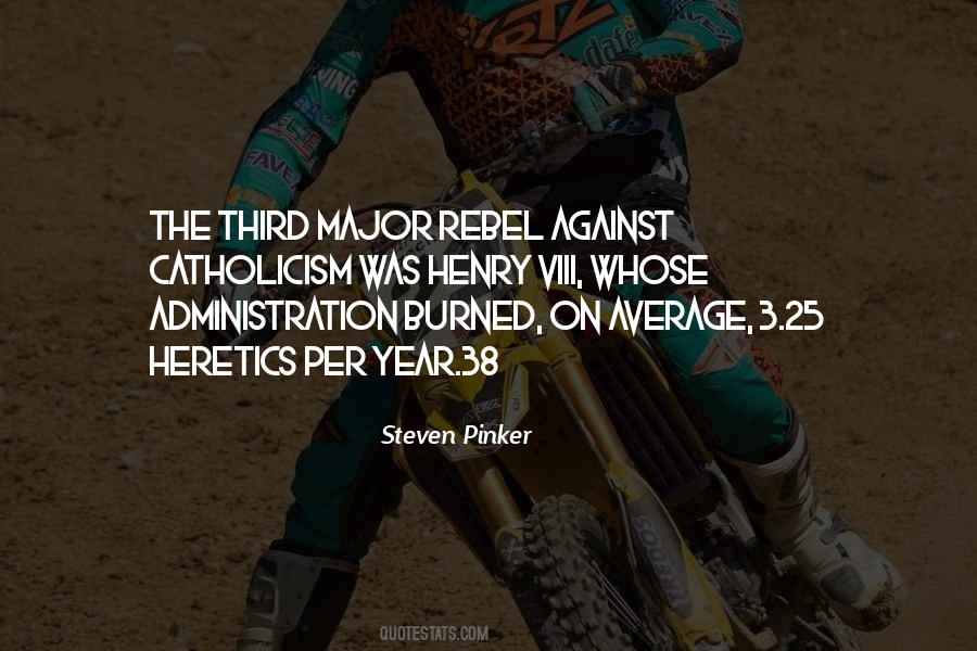 Quotes About Rebel #1397966