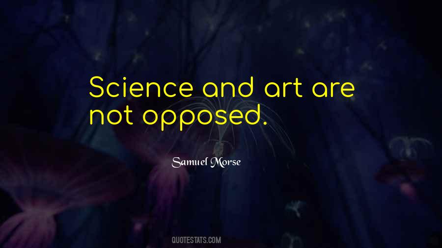 Samuel F B Morse Quotes #469055
