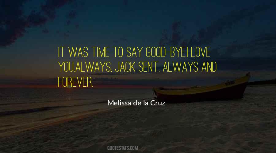 Quotes About Bye Love #1449408
