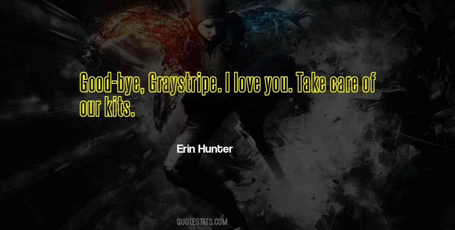 Quotes About Bye Love #1543416