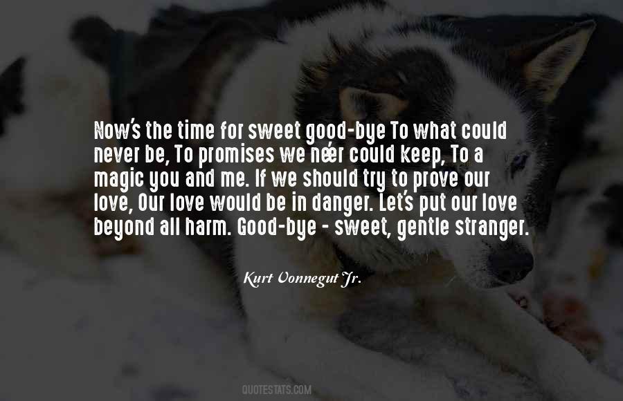 Quotes About Bye Love #1673739