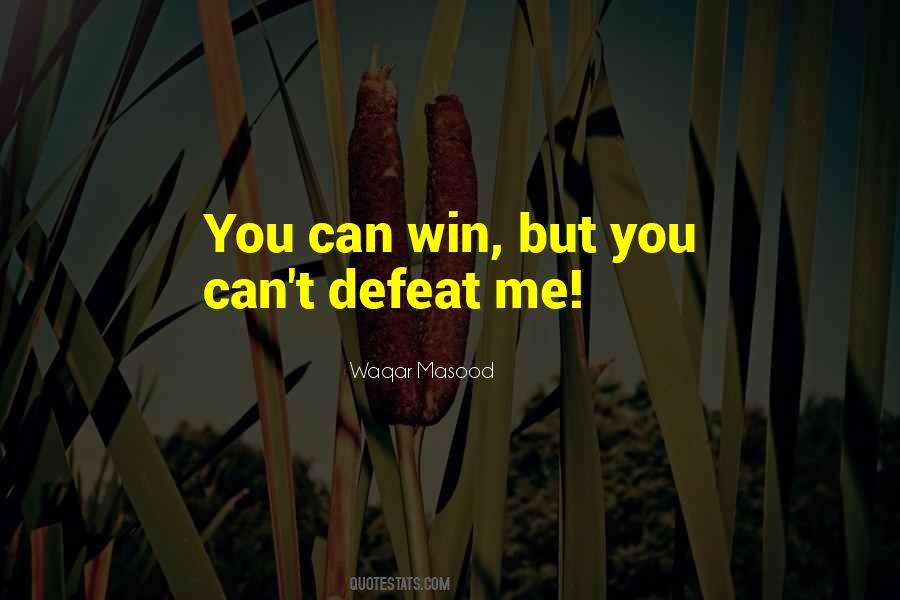 Defeat Inspirational Quotes #774661