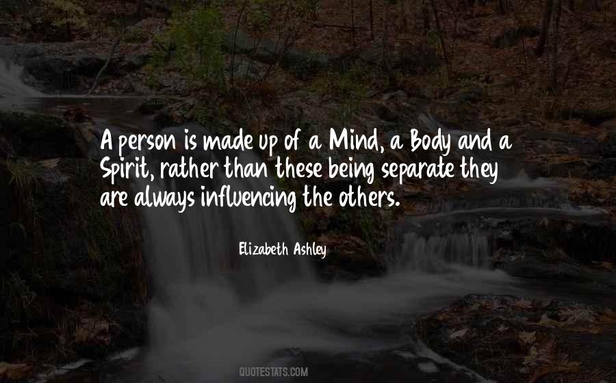 Quotes About Mind Over Body #40761