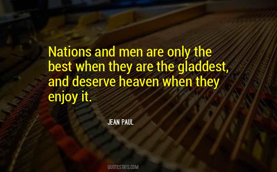Gladdest Thing Quotes #643383