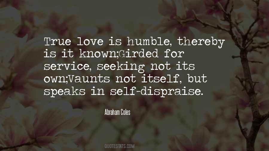 Quotes About Humble Love #1111712