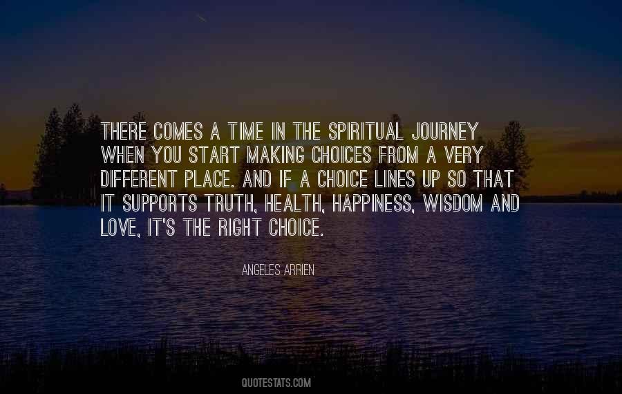 Spiritual Choices Quotes #1183483