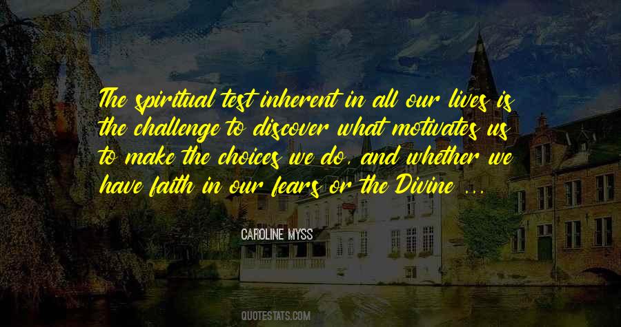 Spiritual Choices Quotes #787594