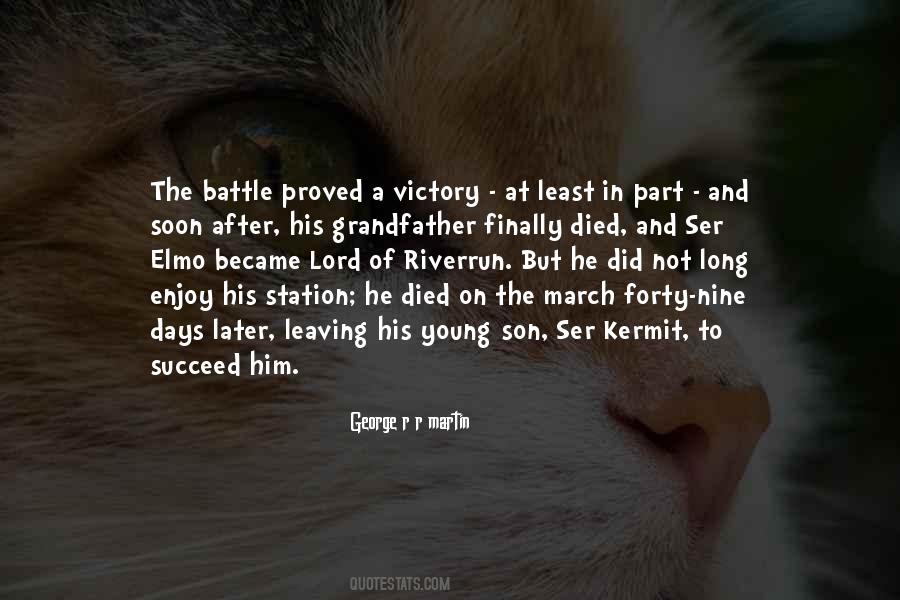 Quotes About Battle And Victory #1506220