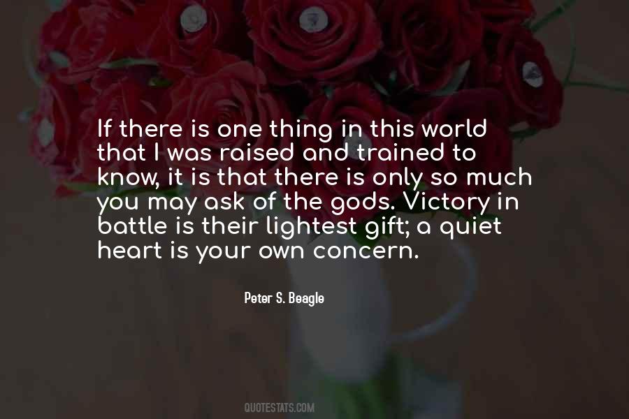 Quotes About Battle And Victory #362226