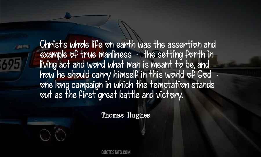 Quotes About Battle And Victory #705836