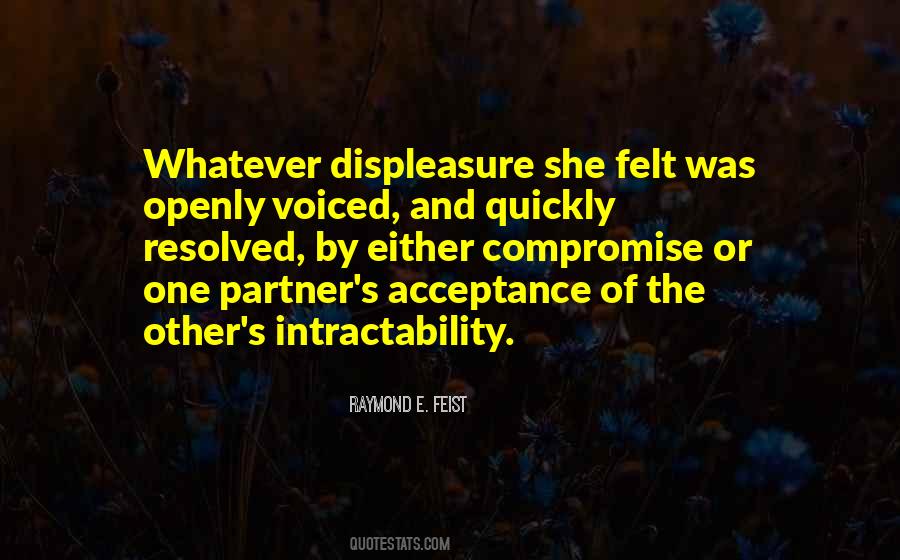 Quotes About Displeasure #1042751